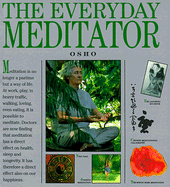 The Everyday Meditator