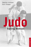 Judo Training Methods Judo Training Methods