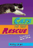 Cats to the Rescue: True Tales of Heroic Felines