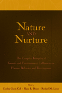 Nature and nurture: the complex interplay of genetic and environmental influences on human behavior and development