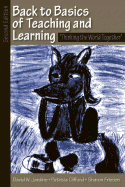 Back to the basics of teaching and learning: thinking the world together