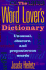 The Word Lover's Dictionary