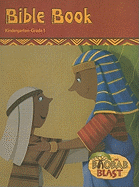 Baobab Blast Bible Books, K-Grade 1