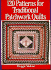 120 Patterns for Traditional Patchwork Quilts