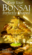 Keep Your Bonsai Perfectly Shaped