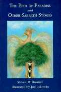 The Bird of Paradise and Other Sabbath Stories