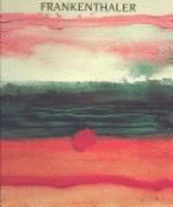 Frankenthaler: Works on Paper, 1949-1984