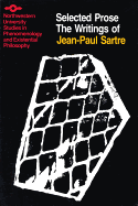 The Writings of Jean-Paul Sartre Volume 1: A Bibliographical Life