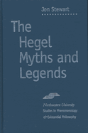 Hegel Myths and Legends