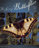 Spirit of Butterflies: Myth, Magic and Art