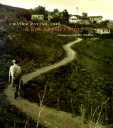 Chavez Ravine: 1949: A Los Angeles Story