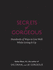 Secrets of Gorgeous: Hundreds of Ways to Live Well While Living It Up
