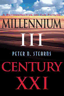 Millennium III, Century XXI: A Retrospective on the Future