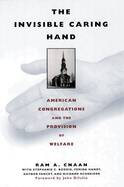 The Invisible Caring Hand: American Congregations and the Provision of Welfare