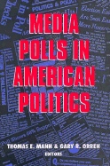 Media Polls in American Politics
