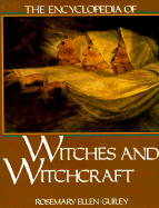 The Encyclopedia of Witches and Witchcraft