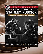 The Encyclopedia of Stanley Kubrick