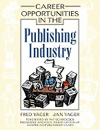Career Opportunities in the Publishing Industry