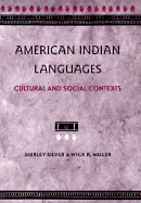 American Indian Languages: Cultural and Social Contexts