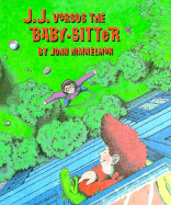 J.J. Versus the Babysitter