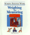 Weighing and Measuring