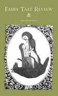 Fairy Tale Review, the Green Issue: The Green Issue