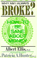 Why Am I Always Broke?