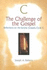 The Challenge of the Gospel: Reflections on the Sunday Gospels, Cycle B