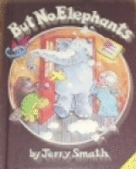 But No Elephants