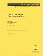 Space Telescopes and Instruments V: 25-28 March 1998, Kona, Hawaii