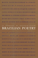 An anthology of twentieth-century Brazilian poetry.