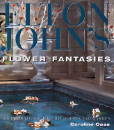 Elton John Flower Fantasies