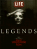 Life Legends: The Century's Most Unforgettable Faces