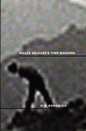 Gilles Deleuze S Time Machine