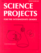 Science Projects for the Intermediate Grades