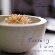 Coming Home: Spiritual Interiors