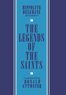 The legends of the saints
