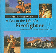 A Day in the Life of a Firefighter