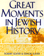 Great Moments in Jewish History