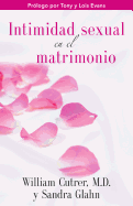 Intimidad Sexual En El Matrimonio