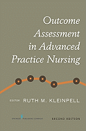 Outcome Assessment in Advanced Practice Nursing: Second Edition