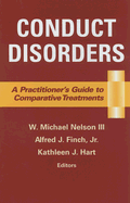 Conduct Disorders: A Pracitioner's Guide to Comparative Treatment