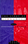 The Story of Libraries