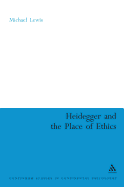 Heidegger and the Place of Ethics: Being-With in the Crossing of Heidegger's Thought