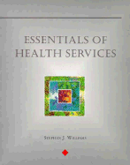 Essentials of Health Services
