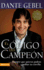 El Codigo del Campeon: Siempre Que Quieras Podras Cambiar Tu Estrella