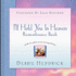 I'll Hold You in Heaven Remembrance Book: Words of Comfort, Peace, Healing and Hope