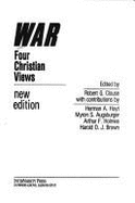 War: Four Christian Views