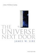 The Universe Next Door: A Basic Worldview Catalog