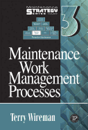 Maintenance Work Management Processes